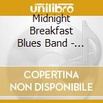 Midnight Breakfast Blues Band - Mr. Nobody cd