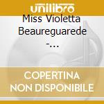 Miss Violetta Beaureguarede - Evidentemente Non Abito A San Francisco cd