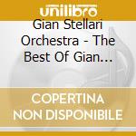 Gian Stellari Orchestra - The Best Of Gian Stellari Orchestra cd