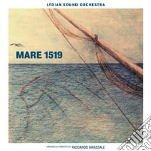 Lydian Sound Orchestra - Mare 1519 cd musicale