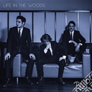 Life In The Woods - Blue cd musicale