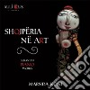 Marsida Koni: Shqiperia Ne Art - Albanian Piano Works cd