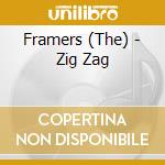 Framers (The) - Zig Zag cd musicale