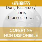 Doni, Riccardo / Fiore, Francesco - Bach: Sei Triosonate Bwv 525/530 cd musicale