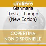 Gianmaria Testa - Lampo (New Edition) cd musicale