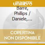 Barre, Phillips / Daniele, Roccato - Confluence cd musicale