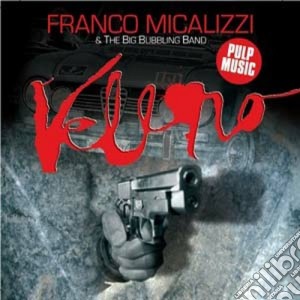 Veleno(pulp music) cd musicale di Franco Micalizzi