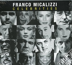 Franco Micalizzi - Celebrities cd musicale di Franco Micalizzi