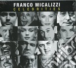 Franco Micalizzi - Celebrities