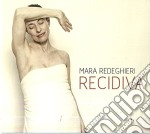 (LP Vinile) Mara Redeghieri - Recidiva