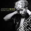 Andrea Miro' - Nessuna Paura Di Vivere cd
