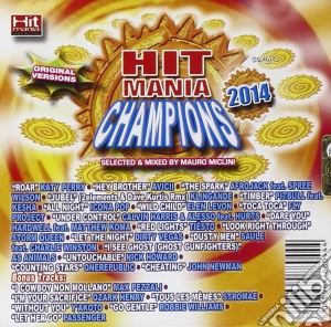 Hit Mania Champions 2014 / Various cd musicale di Artisti Vari