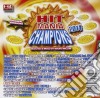 Hit Mania Champions 2014 / Various cd