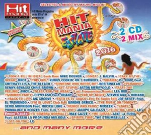 Hit Mania Estate 2016 (2 Cd) cd musicale di Artisti Vari
