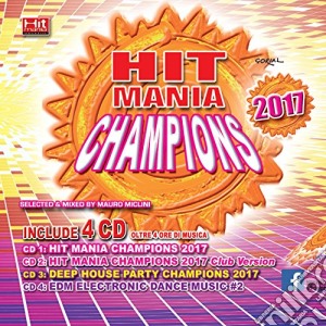 Hit Mania Champions 2017 (4 Cd) cd musicale di Walkman