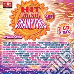 Hit Mania Champions 2017 (2 Cd)