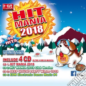 Hit Mania 2018 / Various (4 Cd) cd musicale di Artisti Vari