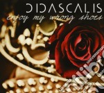 Didascalis - Enjoy My Wrong Shoes