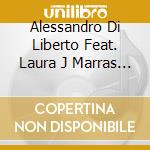 Alessandro Di Liberto Feat. Laura J Marras - Punti Di Vista cd