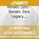 Renato Zero - Renato Zero Legacy Edition/Trapezio-Zero cd
