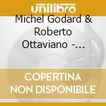 Michel Godard & Roberto Ottaviano - Astrolabio Mistico cd