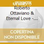 Roberto Ottaviano & Eternal Love - People cd