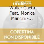 Walter Gaeta Feat. Monica Mancini - Breakfast With Henry Mancini cd