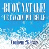 Buon Natale! Le Canzoni Piu' Belle / Various (2 Cd) cd