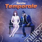 Sercho - Temporale cd