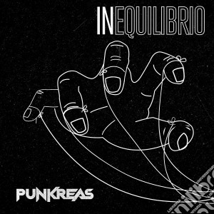 Punkreas - Inequilibrio cd musicale di Punkreas