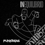 Punkreas - Inequilibrio