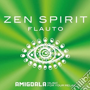 Zen Spirit (Digifile) / Various cd musicale