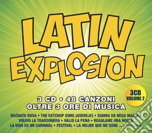Latin Explosion Vol. 2 (3 Cd) cd musicale
