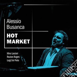 Alessio Busanca - Hot Market cd musicale di Alessio Busanca