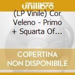 (LP Vinile) Cor Veleno - Primo + Squarta Of Cor Veleno Bomboclat (180 Gr. Limited Edt. Vinile Giallo) lp vinile di Cor Veleno