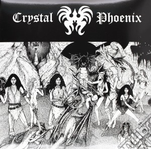 (LP Vinile) Crystal Phoenix - Crystal Phoenix lp vinile di Phoenix Crystal