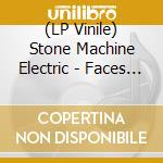 (LP Vinile) Stone Machine Electric - Faces (Clear Purple Marble Vinyl) vinile