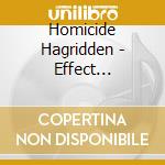 Homicide Hagridden - Effect Lucifero