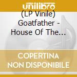 (LP Vinile) Goatfather - House Of The Rising Smoke (Clear Red/Black Splatter Vinyl) vinile