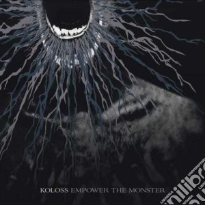 (LP Vinile) Koloss - Empower The Monster lp vinile di Koloss