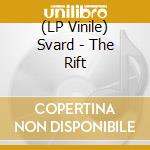 (LP Vinile) Svard - The Rift vinile