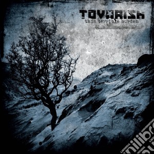Tovarish - This Terrible Burden cd musicale di Tovarish