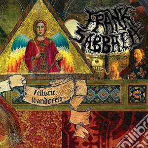 Frank Sabbath - Telluric Wanderers cd musicale di Frank Sabbath