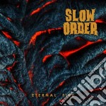 Slow Order - Eternal Fire