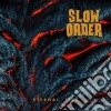 Slow Order - Eternal Fire cd