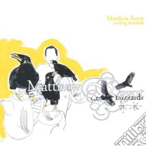 Matthew Bayot - Circling Buzzards cd musicale di Matthew Bayot