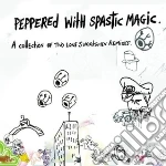 Two Lone Swordsmen - Peppered With Spastic Magic cd