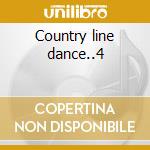 Country line dance..4 cd