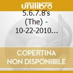 5.6.7.8's (The) - 10-22-2010 Third Man Live cd