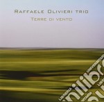 Raffaele Olivieri Trio - Terre Di Vento